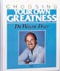 choosing greatness